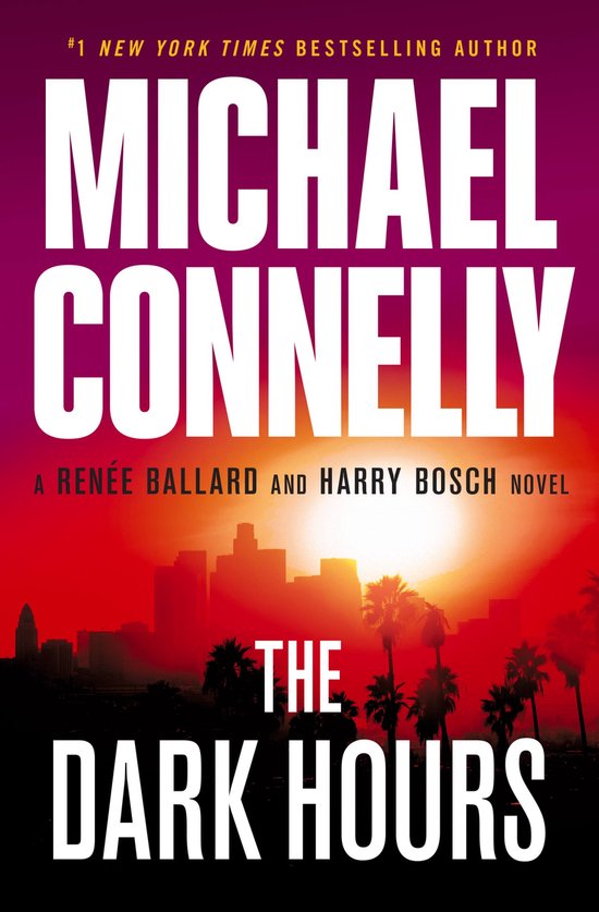 Rene Ballard and Harry Bosch Novel-The Dark Hours