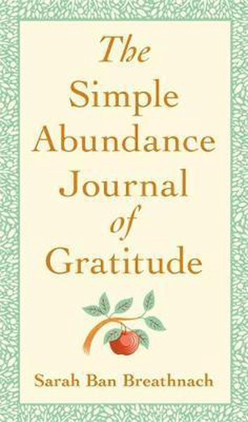 The Simple Abundance Journal of Gratitude