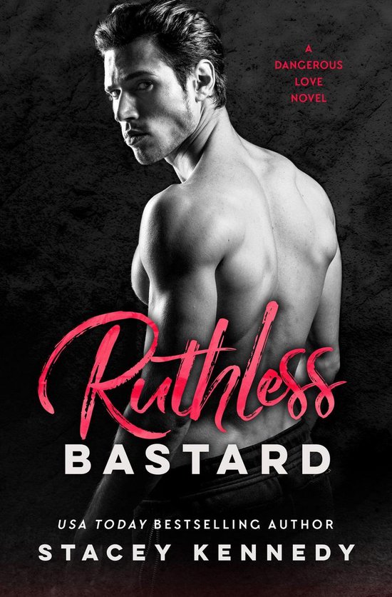 Dangerous Love 3 -  Ruthless Bastard