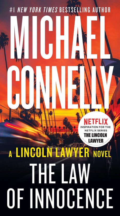 Lincoln Lawyer Novel-The Law of Innocence