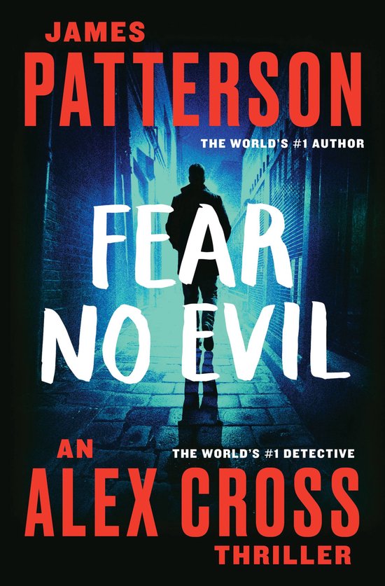 Alex Cross Novels- Fear No Evil