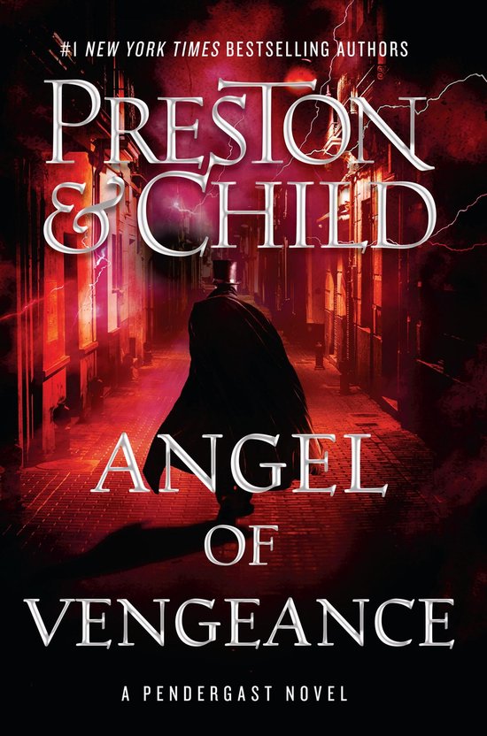 Agent Pendergast Series - Angel of Vengeance