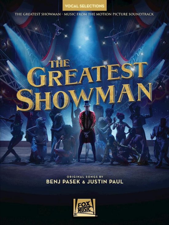 The Greatest Showman - Vocal Selections