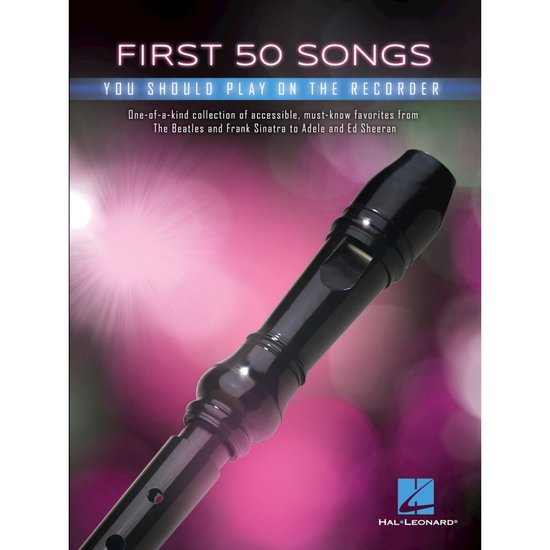 First 50 Songs You Should Play on Recorder