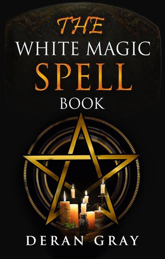 The White Magic Spellbook