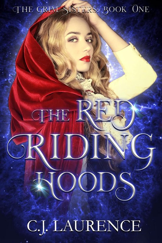 The Grim Sisters 1 - The Red Riding Hoods