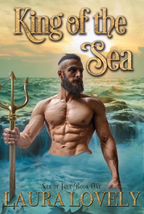 Sea of Love 1 - King of the Sea: A Merman Romance