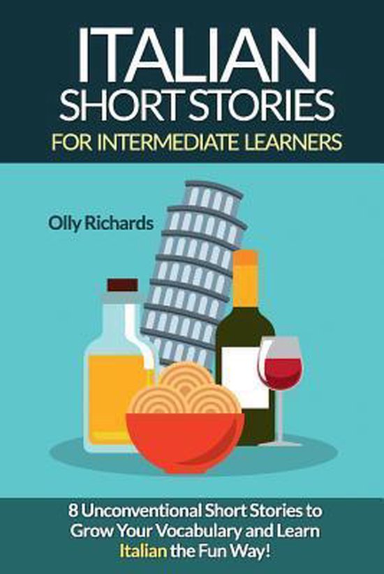 Italian Short Stories For Intermediate Learners