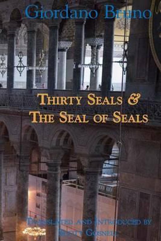 Thirty Seals & the Seal of Seals