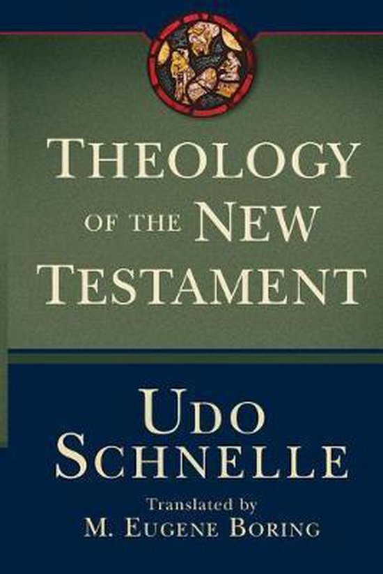 Theology of the New Testament