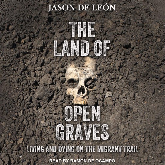 The Land of Open Graves