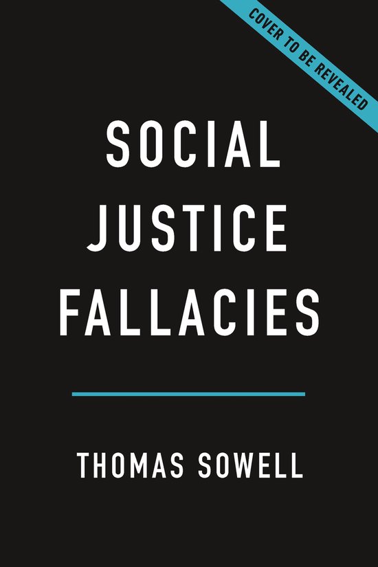 Social Justice Fallacies