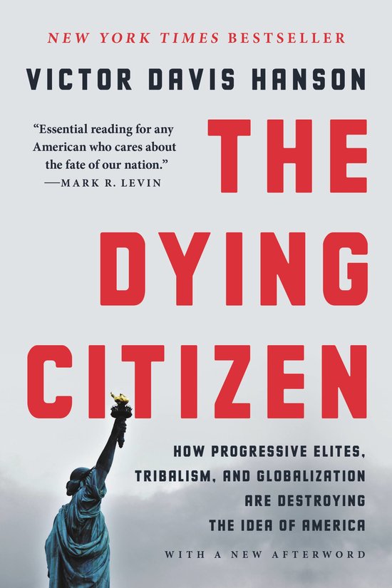 ISBN The Dying Citizen, politique, Anglais, Livre broché, 448 pages