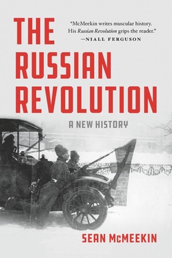 The Russian Revolution A New History