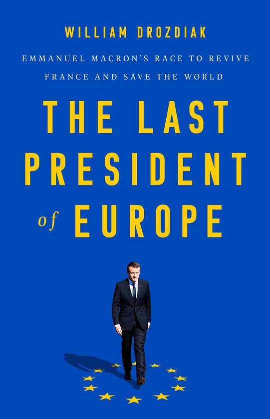 The Last President of Europe