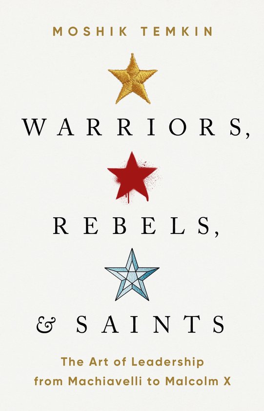 Warriors, Rebels, and Saints