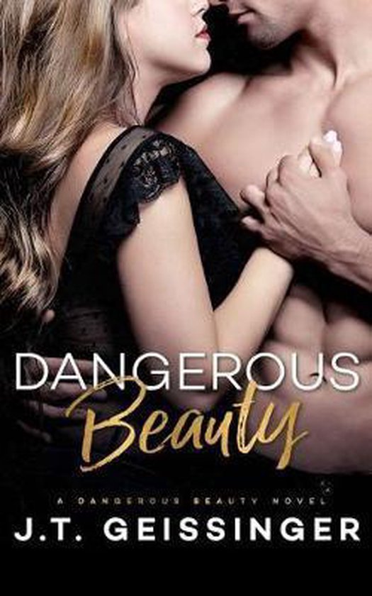 Dangerous Beauty- Dangerous Beauty