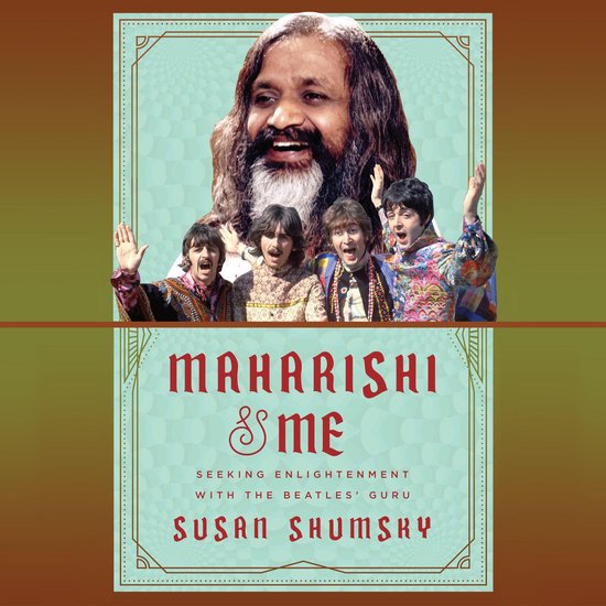 Maharishi & Me