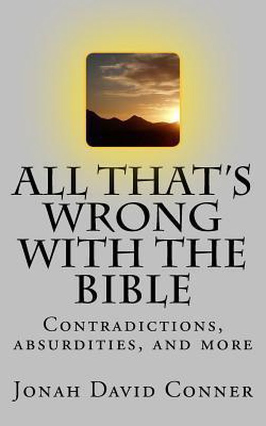 All That's Wrong with the Bible