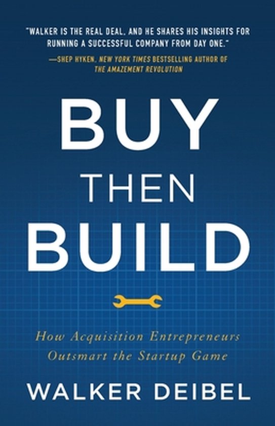 Buy Then Build