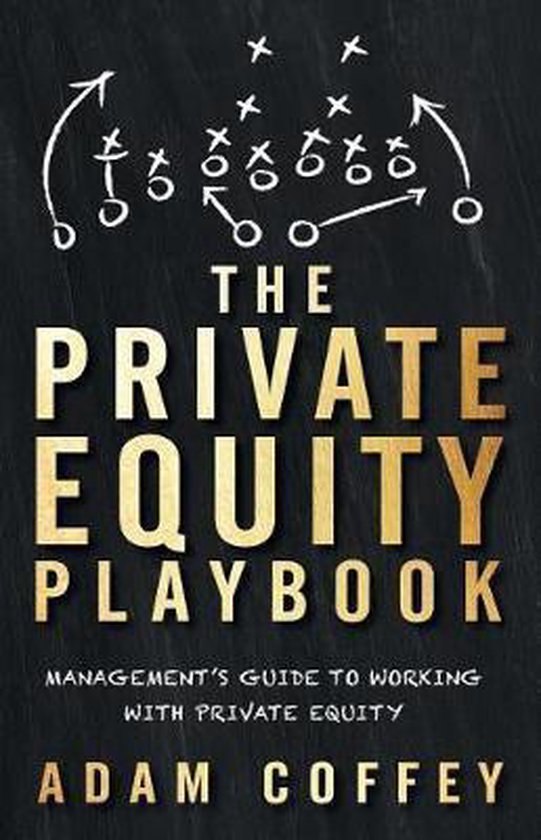 The Private Equity Playbook