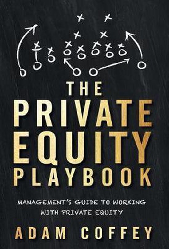 The Private Equity Playbook