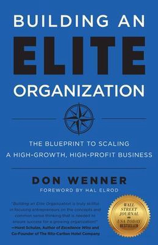 Building an Elite Organization