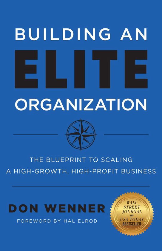 Building an Elite Organization