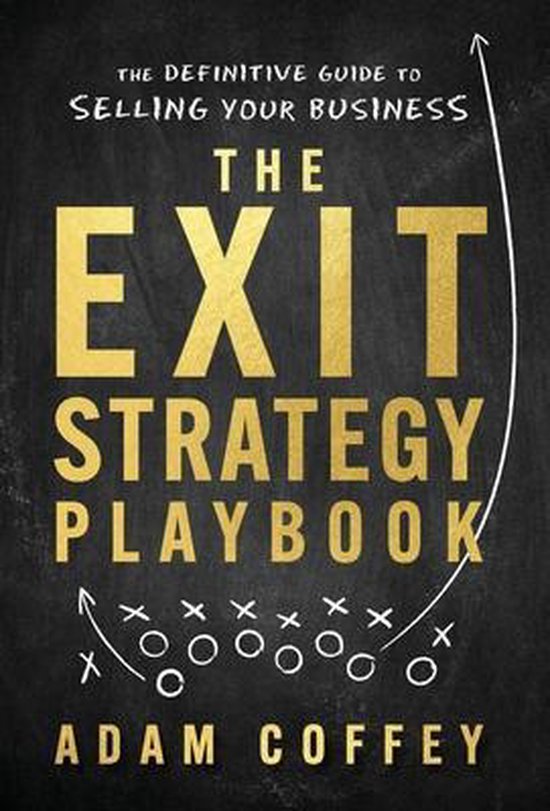 The Exit-Strategy Playbook