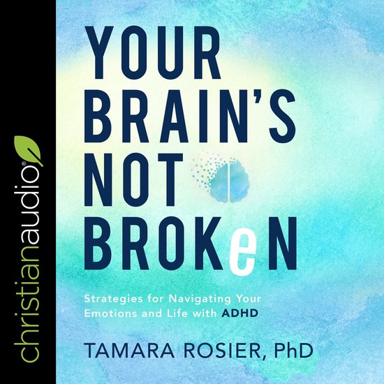 Your Brain's Not Broken