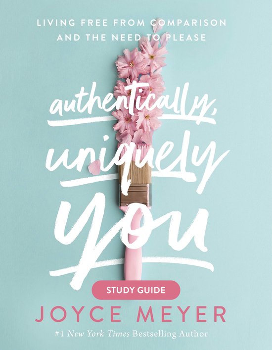 Authentically, Uniquely You Study Guide