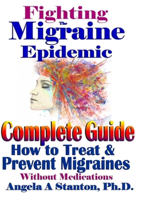 Fighting The Migraine Epidemic