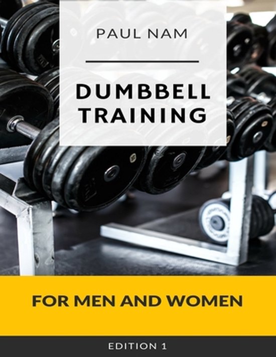 Ultimate Fitness Series 1- Dumbbell Training