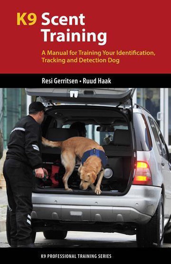 K9 Professional Training Series - K9 Scent Training