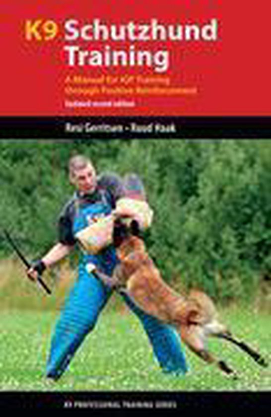 K9 Professional Training Series - K9 Schutzhund Training