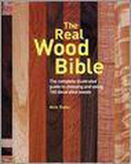 The Real Wood Bible