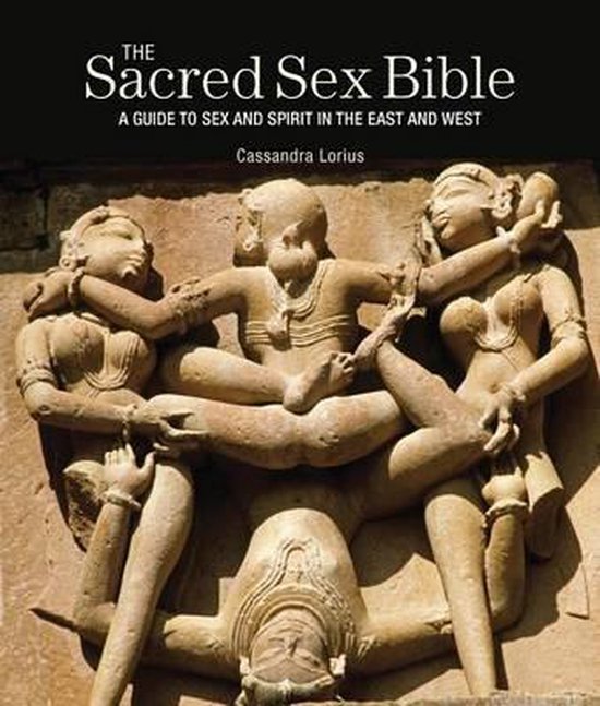 The Sacred Sex Bible