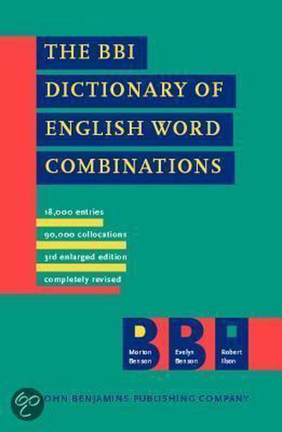 The Bbi Dictionary of English Word Combinations