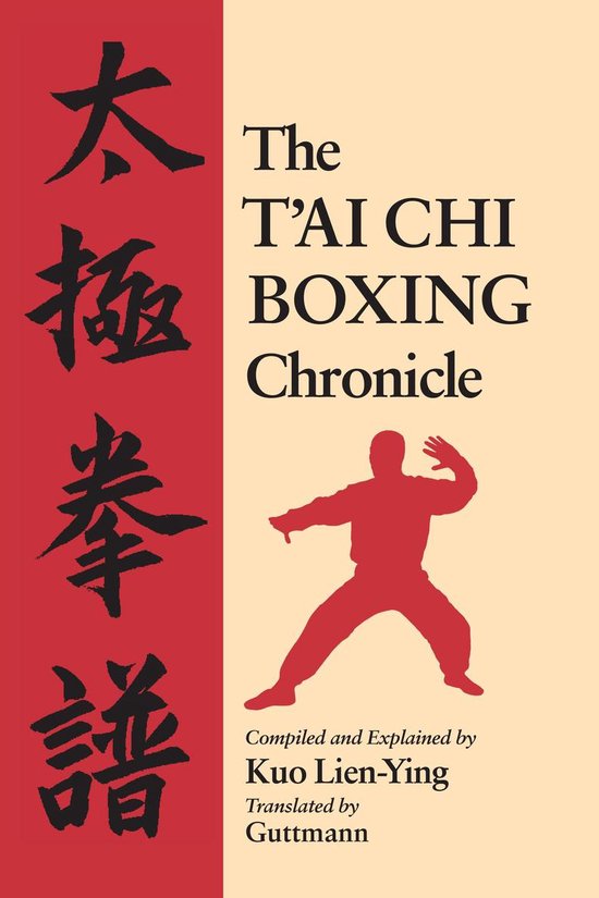 The T'Ai Chi Boxing Chronicle