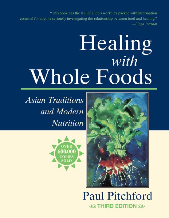 Healing With Whole Foods