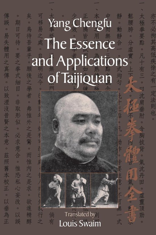 The Essence And Applications Of Taijiquan