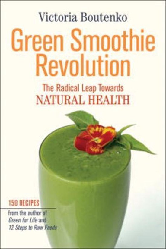 Green Smoothie Revolution