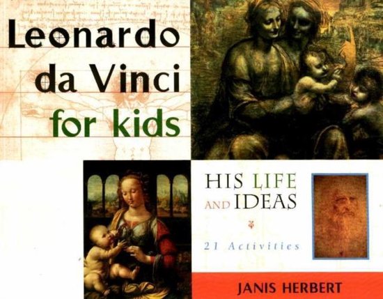 Leonardo da Vinci for Kids