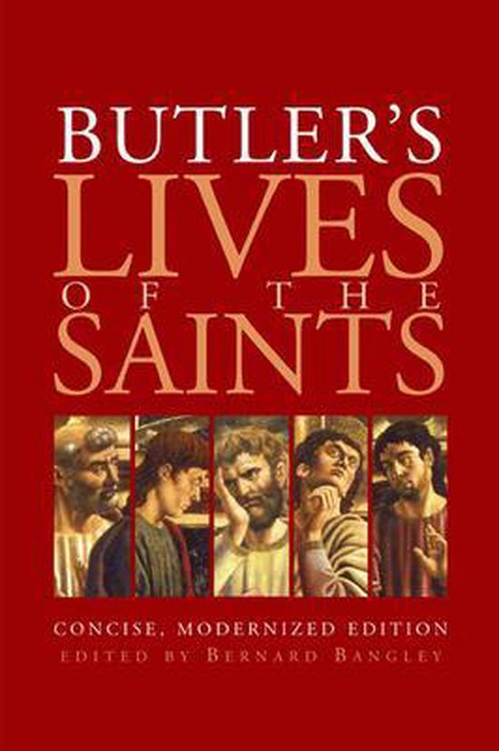 Butler's Lives Of The Saints