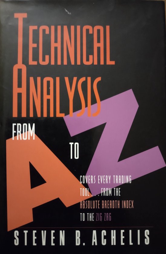 Technical Analysis from A to Z