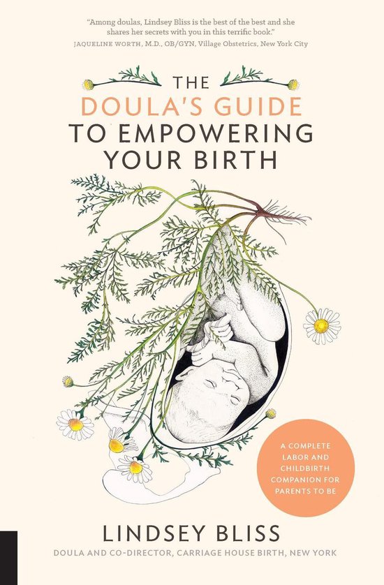 The Doula's Guide to Empowering Your Birth