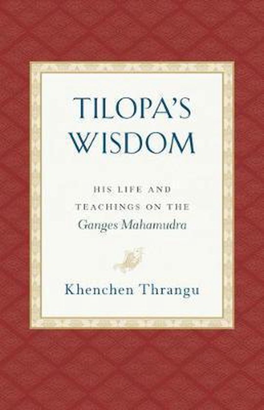 Tilopa's Wisdom