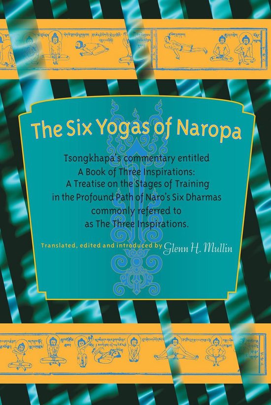 The Six Yogas of Naropa