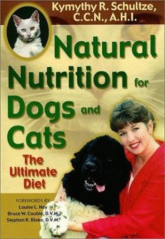 Natural Nutrition for Dogs and Cats