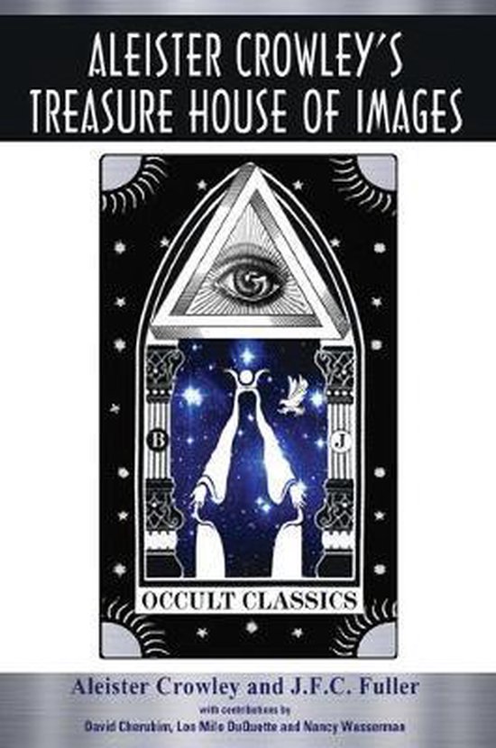 Aleister Crowley's Treasure House of Images